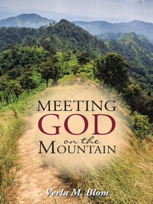 cover image of Meeting God on the Mountain